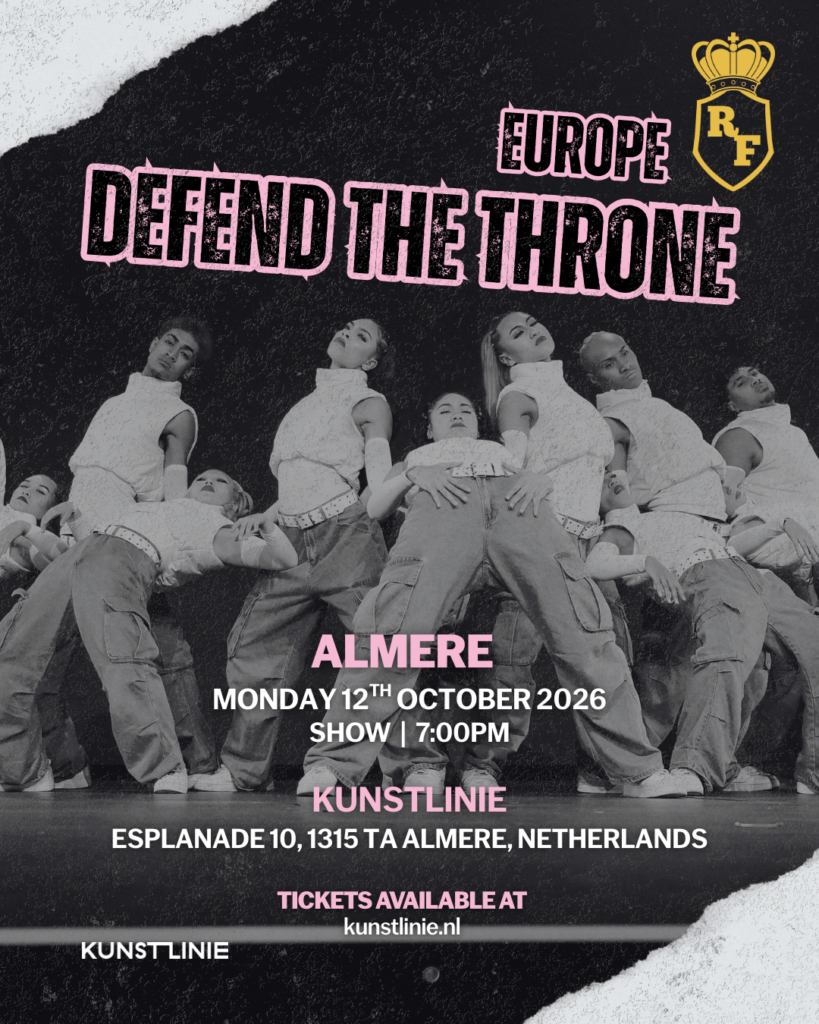 The Royal Family Dance Crew Presents: Defend the Throne Almere in Almere