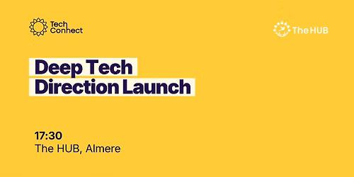 Deep Tech [Direction Launch]: Building the Future of Technology Together — lezing in Almere