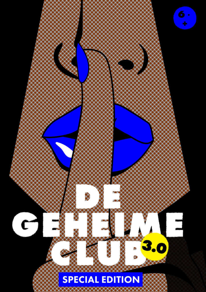 de geheime club (3.0) in Almere