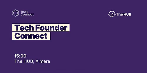 Tech Founder Connect [Conference] in Almere