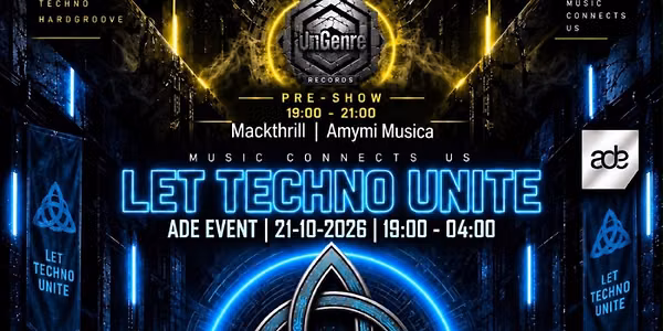Let Techno Unite ADE 2026 in Almere